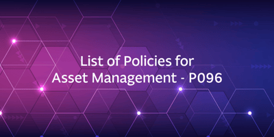 List of Policies for Asset Management - P096