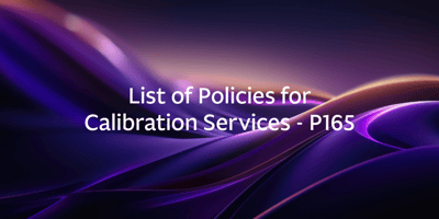 List of Policies for Calibration Services – P165