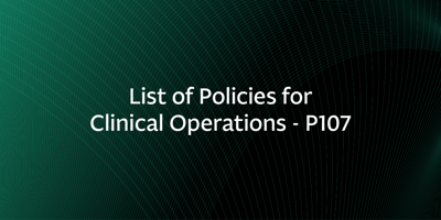 List of Policies for Clinical Operations – P107