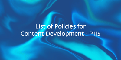 List of Policies for Content Development – P115