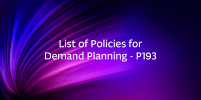 List of Policies for Demand Planning – P193