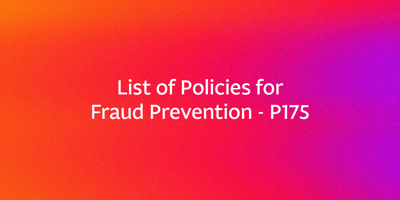 List of Policies for Fraud Prevention – P175