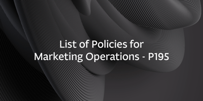 List of Policies for Marketing Operations – P195