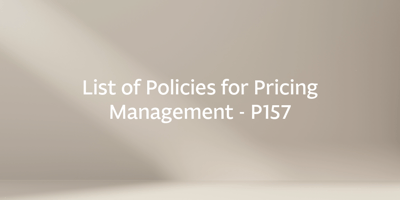 List of Policies for Pricing Management – P157