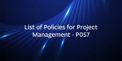 List of Policies for Project Management - P057