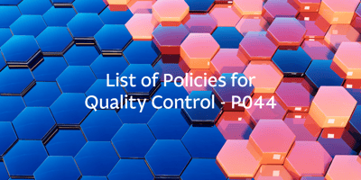 List of Policies for Quality Control - P044