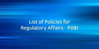List of Policies for Regulatory Affairs - P081