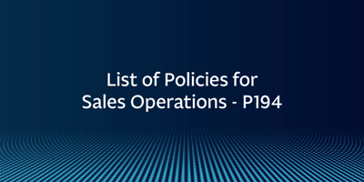 List of Policies for Sales Operations – P194