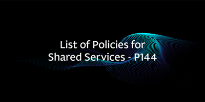 List of Policies for Shared Services – P144
