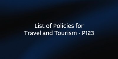 List of Policies for Travel and Tourism – P123