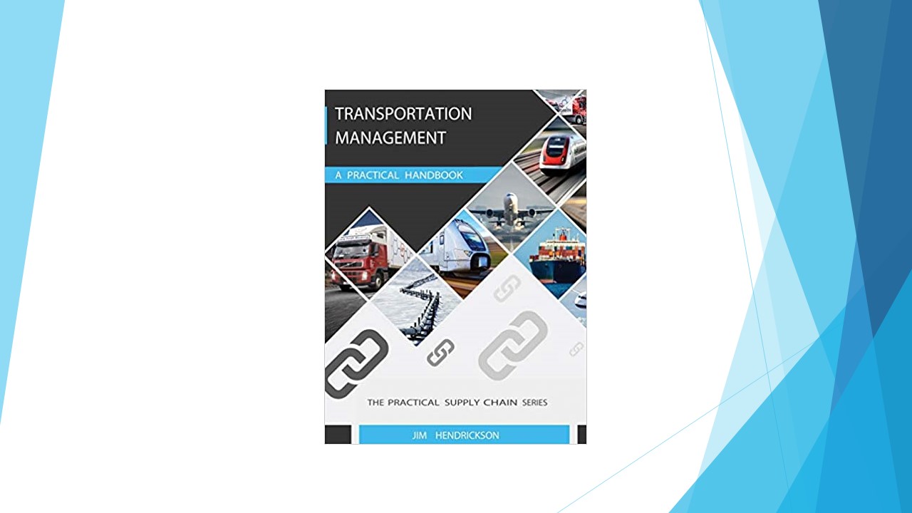 Transportation Management A Practical Handbook (Supply Chain Handbook)