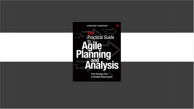 The Agile Guide to Business Analysis and Planning: From Strategic Plan ...