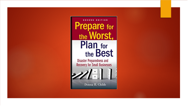 Prepare for the Worst, Plan for the Best: Disaster Preparedness and ...